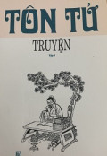 Tôn tử truyện (t1)