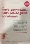 Tour composer, pour écrire, pour se coriger