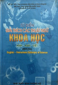 Từ điển giải thích các thuật ngữ khoa học Anh-Anh-Việt