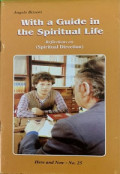 With a Guide in the Spiritual Life