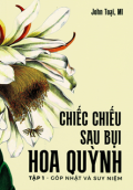 Chiếc chiếu sau bụi hoa quỳnh (t1) Góp nhặt và suy niệm