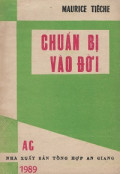Chuẩn bị vào đời