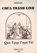 Chúa Thánh Linh - Quà tặng tuyệt vời