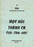 Học hỏi Thánh ca Cựu - Tân - Ước