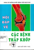 Hỏi đáp về các bệnh thấp khớp