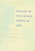 Mystery of the church, people of God - Yves Congar's Total ecclesiology area path to Vatican II