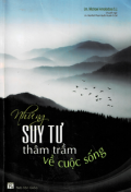 Những suy tư thâm trầm về cuộc sống