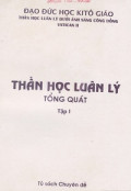 Thần học luân lý tổng quát (t1)