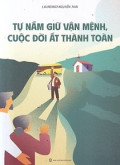 Tự nắm giữ vận mệnh, cuộc đời ắt thành toàn