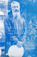 Tiểu sử và thư mục thừa sai Léopold M. Cadière (1869-1955)