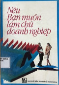 Nếu bạn muốn làm chủ doanh nghiệp