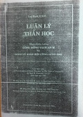 Luân lý Thần học - Theo chiều hướng Công Đồng Vatican II và Giáo lý giáo hội Công giáo 1992