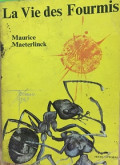 La vie des fourmis