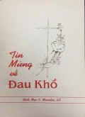Tin Mừng về đau khổ