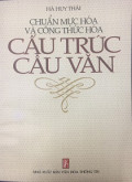 Chuẩn mực hóa và công thức hóa cấu trúc câu văn