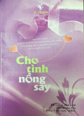 Cho tình nồng say
