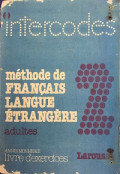 Méthode de Francais Langue Étrangère adultes (t2)
