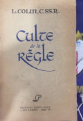 Culte de la Règle