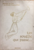 Un Souffle qui passe...