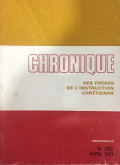 Chronique - Des Frères De L'instruction Chrétienne (N 266 - Avril 1971)
